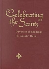 Celebrating the Saints (Hardcover)
