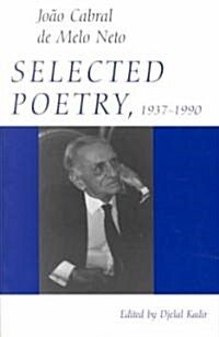Selected Poetry, 1937-1990 (Paperback, Bilingual Portu)