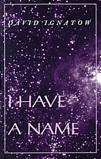 I Have a Name (Paperback)