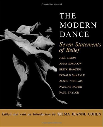[중고] The Modern Dance: Seven Statements of Belief (Paperback)