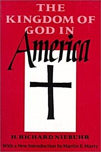 The Kingdom of God in America (Paperback)