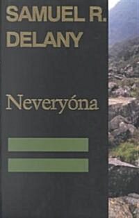 Nevery?a, or: The Tale of Signs and Cities--Some Informal Remarks Towards the Modular Calculus, Part Four (Paperback, Return to Never)