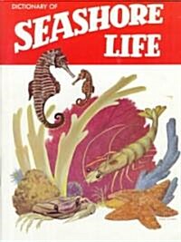 Dictionary of Seashore Life (Paperback)