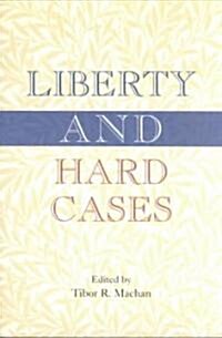 Liberty and Hard Cases (Paperback)