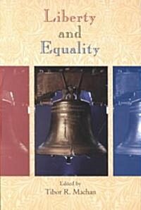 Liberty and Equality (Paperback)