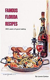 Famous Florida Recipes (Paperback, Revised)