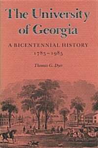 The University of Georgia (Hardcover)