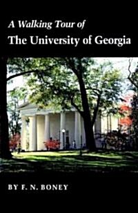 A Walking Tour of the University of Georgia (Paperback)
