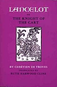 Lancelot; Or, the Knight of the Cart (Paperback, Revised)