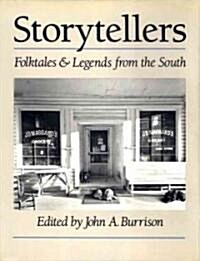 Storytellers: Folktales & Legends from the South (Paperback)