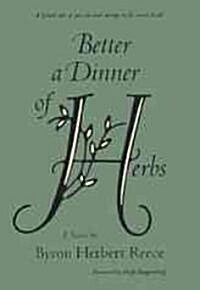 Better a Dinner of Herbs (Paperback, Revised)