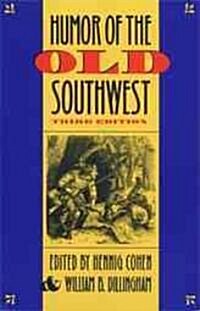 Humor of the Old Southwest (Paperback, 3)