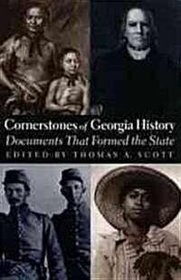 Cornerstones of Georgia History (Paperback)