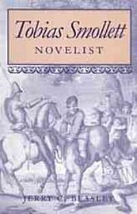 Tobias Smollett: Novelist (Hardcover)