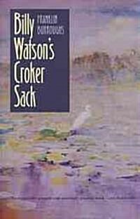 Billy Watsons Croker Sack (Paperback, Reprint)