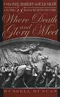 Where Death and Glory Meet (Hardcover)