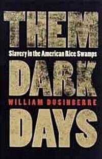 Them Dark Days (Paperback, Revised)