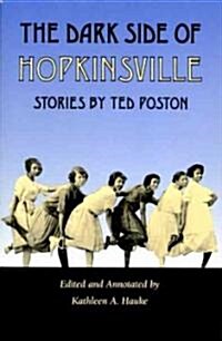 Dark Side of Hopkinsville (Paperback)