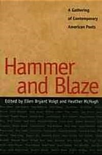 Hammer and Blaze (Hardcover)