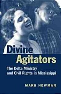 Divine Agitators (Hardcover)