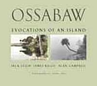 Ossabaw: Evocations of an Island (Hardcover)