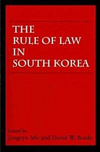 The Rule of Law in South Korea (Paperback)