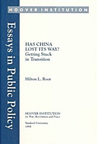 Has China Lost Its Way? (Paperback)