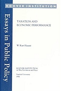 Taxation and Economic Performance (Paperback)