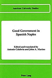 Good Government in Spanish Naples (Hardcover)