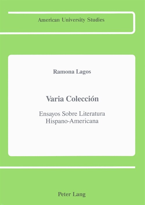 Varia Colecci?: Ensayos Sobre Literatura Hispano-Americana (Hardcover)
