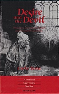 Desire and the Devil: Demonic Contracts in French and European Literature (Hardcover)