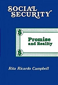 Social Security: Promise and Reality (Hardcover)