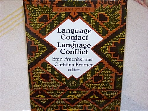 Language Contact - Language Conflict (Hardcover)