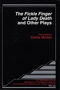 첰he Fickle Finger of Lady Death?and Other Plays (Paperback)