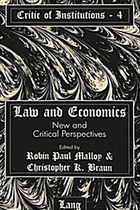 Law and Economics: New and Critical Perspectives (Paperback)