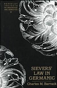 Sievers Law in Germanic (Hardcover)