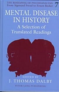 Mental Disease in History: A Selection of Translated Readings (Hardcover)