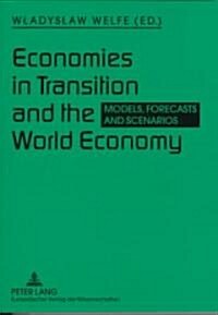 Economies in Transition and the World Economy (Paperback)
