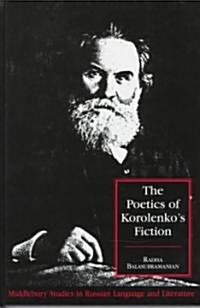 The Poetics of Korolenkos Fiction (Hardcover)