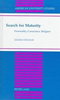 Search for Maturity: Personality, Conscience, Religion (Hardcover)