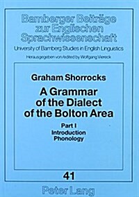 A Grammar of the Dialect of the Bolton Area (Paperback)