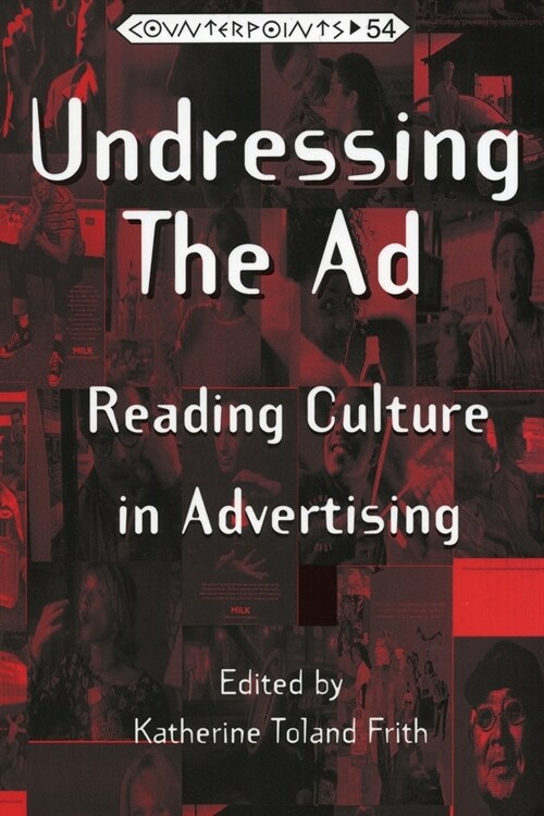 Undressing the Ad: Reading Culture in Advertising (Paperback, 2, Revised)