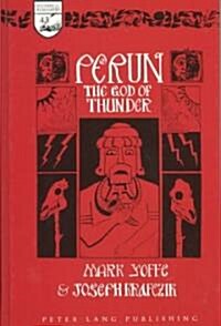 Perun: The God of Thunder (Hardcover)
