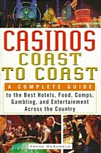 Casinos Coast to Coast (Paperback)