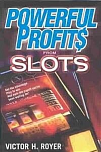 Powerful Profits from Slots (Paperback)