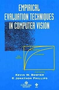 Empirical Evaluation Techniques in Computer Vision (Paperback)
