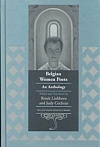 Belgian Women Poets: An Anthology (Hardcover)