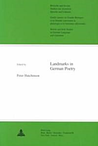 Landmarks in German Poetry (Paperback)
