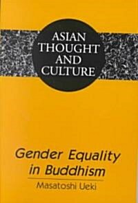 Gender Equality in Buddhism (Paperback)