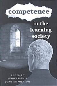 Competence in the Learning Society (Paperback)